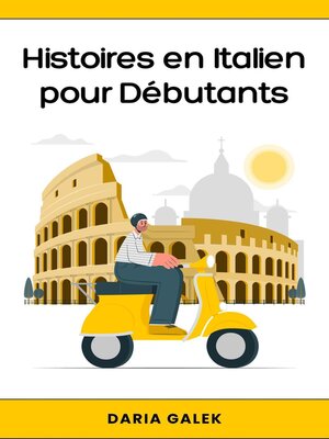 cover image of Histoires en Italien pour Débutants